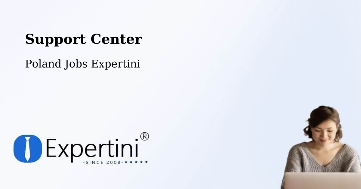 Support Services – Chodzież - Poland Jobs Expertini